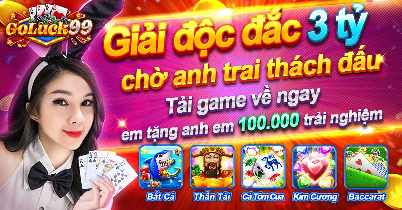  Cổng game goluck99 này đảm bảo sẽ là sự lựa chọn số 1